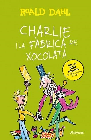 CHARLIE I LA FÀBRICA DE XOCOLATA | 9788410489776 | DAHL, ROALD | Llibreria Aqualata | Comprar libros en catalán y castellano online | Comprar libros Igualada
