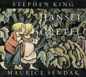 HANSEL I GRETEL | 9788426433084 | KING, STEPHEN/SENDAK, MAURICE | Llibreria Aqualata | Comprar llibres en català i castellà online | Comprar llibres Igualada