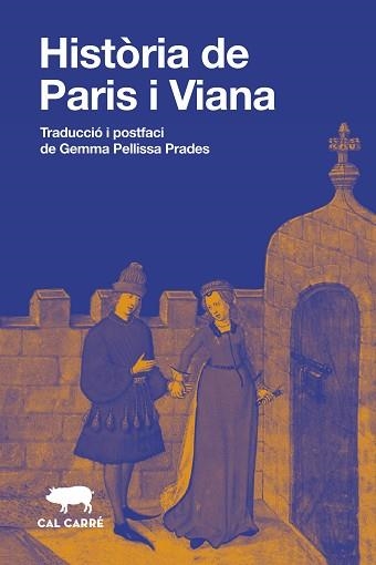 HISTÒRIA DE PARIS I VIANA | 9788412995022 | ANÒNIM | Llibreria Aqualata | Comprar llibres en català i castellà online | Comprar llibres Igualada