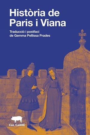 HISTÒRIA DE PARIS I VIANA | 9788412995022 | ANÒNIM | Llibreria Aqualata | Comprar libros en catalán y castellano online | Comprar libros Igualada