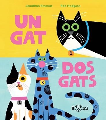 UN GAT, DOS GATS | 9788419262806 | HODGSON, ROB | Llibreria Aqualata | Comprar libros en catalán y castellano online | Comprar libros Igualada