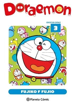 DORAEMON 3/15 (CATALÀ) | 9791387779795 | FUJIO, FUJIKO F. | Llibreria Aqualata | Comprar libros en catalán y castellano online | Comprar libros Igualada
