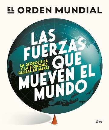 FUERZAS QUE MUEVEN EL MUNDO, LAS | 9788434439658 | EL ORDEN MUNDIAL | Llibreria Aqualata | Comprar libros en catalán y castellano online | Comprar libros Igualada