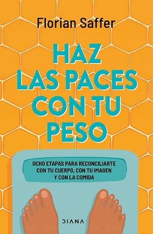HAZ LAS PACES CON TU PESO | 9788411192835 | SAFFER, FLORIAN | Llibreria Aqualata | Comprar llibres en català i castellà online | Comprar llibres Igualada