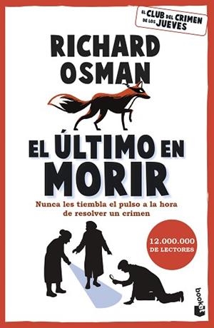 ÚLTIMO EN MORIR, EL | 9788467079166 | OSMAN, RICHARD | Llibreria Aqualata | Comprar llibres en català i castellà online | Comprar llibres Igualada