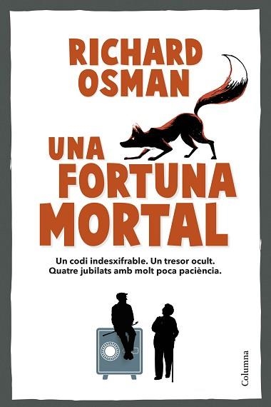 UNA FORTUNA MORTAL | 9788466434317 | OSMAN, RICHARD | Llibreria Aqualata | Comprar libros en catalán y castellano online | Comprar libros Igualada