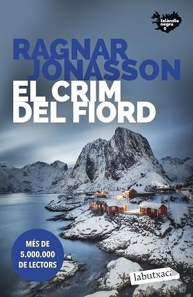 CRIM DEL FIORD, EL (SÈRIE ISLÀNDIA NEGRA 6) | 9791387802134 | JÓNASSON, RAGNAR | Llibreria Aqualata | Comprar llibres en català i castellà online | Comprar llibres Igualada