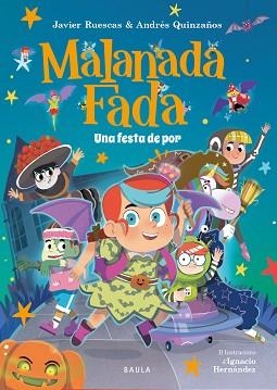 MALANDA FADA. UNA FESTA DE POR | 9788447954735 | Llibreria Aqualata | Comprar libros en catalán y castellano online | Comprar libros Igualada