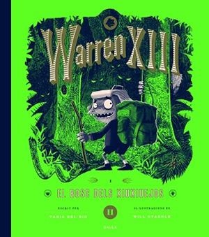 WARREN XIII I EL BOSC DELS XIUXIUEJOS | 9788447953288 | DEL RIO, TANIA | Llibreria Aqualata | Comprar llibres en català i castellà online | Comprar llibres Igualada