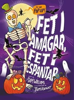 FET I AMAGAR, FET I ESPANTAR | 9788447953103 | WILLIAMS, SAM | Llibreria Aqualata | Comprar libros en catalán y castellano online | Comprar libros Igualada