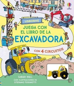 JUEGA CON EL LIBRO DE LA EXCAVADORA | 9781836065463 | HULL, SARAH | Llibreria Aqualata | Comprar libros en catalán y castellano online | Comprar libros Igualada