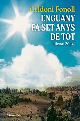 ENGUANY FA SET ANYS DE TOT | 9788413565095 | FONOLL, CELDONI | Llibreria Aqualata | Comprar libros en catalán y castellano online | Comprar libros Igualada
