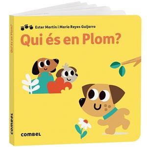 QUI ÉS EN PLOM? | 9788411582940 | MARTÍN RODRÍGUEZ, MARIA ESTER / GASSO GIMENO, ANNA MARÍA | Llibreria Aqualata | Comprar llibres en català i castellà online | Comprar llibres Igualada