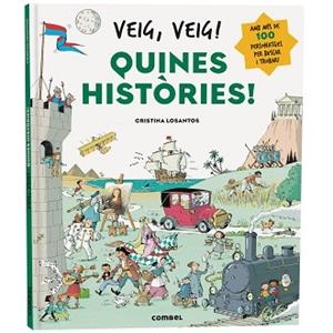 VEIG, VEIG! QUINES HISTÒRIES! | 9788411582605 | LOSANTOS, CRISTINA | Llibreria Aqualata | Comprar libros en catalán y castellano online | Comprar libros Igualada