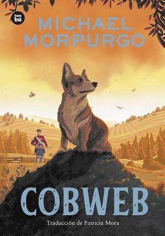 COBWEB | 9788410860070 | MORPURGO, MICHAEL | Llibreria Aqualata | Comprar libros en catalán y castellano online | Comprar libros Igualada