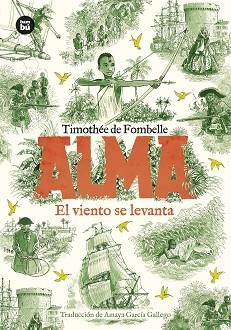ALMA 1. EL VIENTO SE LEVANTA | 9788410860155 | DE FOMBELLE, TIMOTHÉE | Llibreria Aqualata | Comprar libros en catalán y castellano online | Comprar libros Igualada