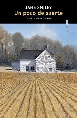 UN POCO DE SUERTE | 9788410249509 | SMILEY, JANE | Llibreria Aqualata | Comprar libros en catalán y castellano online | Comprar libros Igualada