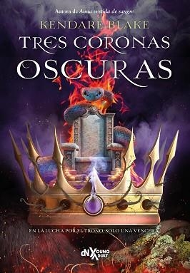 TRES CORONAS OSCURAS | 9788419467676 | BLAKE, KENDARE | Llibreria Aqualata | Comprar libros en catalán y castellano online | Comprar libros Igualada
