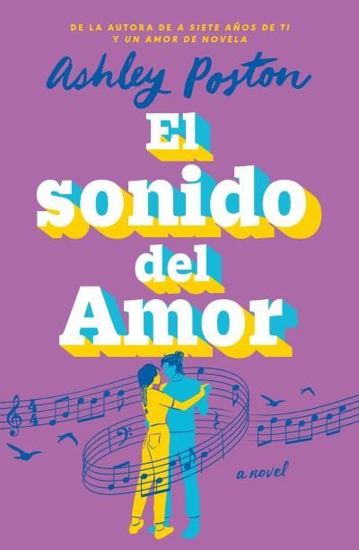 SONIDO DEL AMOR, EL | 9788410391246 | POSTON, ASHLEY | Llibreria Aqualata | Comprar llibres en català i castellà online | Comprar llibres Igualada
