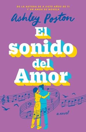SONIDO DEL AMOR, EL | 9788410391246 | POSTON, ASHLEY | Llibreria Aqualata | Comprar llibres en català i castellà online | Comprar llibres Igualada