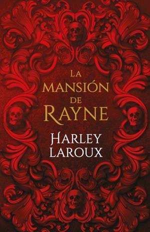 MANSIÓN DE RAYNE, LA | 9788415955245 | LAROUX, HARLEY | Llibreria Aqualata | Comprar libros en catalán y castellano online | Comprar libros Igualada
