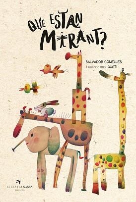 QUÈ ESTAN MIRANT? | 9788419747730 | COMELLES, SALVADOR | Llibreria Aqualata | Comprar libros en catalán y castellano online | Comprar libros Igualada