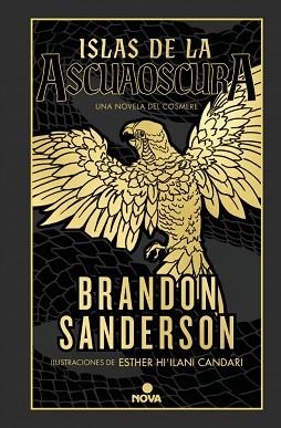ISLAS DE LA ASCUAOSCURA | 9788419260574 | SANDERSON, BRANDON | Llibreria Aqualata | Comprar llibres en català i castellà online | Comprar llibres Igualada