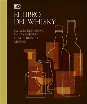 LIBRO DEL WHISKY, EL | 9780241776018 | DK | Llibreria Aqualata | Comprar libros en catalán y castellano online | Comprar libros Igualada