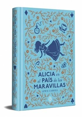ALICIA EN EL PAÍS DE LAS MARAVILLAS | 9788491057772 | CARROLL, LEWIS | Llibreria Aqualata | Comprar llibres en català i castellà online | Comprar llibres Igualada