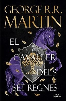 CAVALLER DELS SET REGNES, EL | 9788410190931 | MARTIN, GEORGE R. R. | Llibreria Aqualata | Comprar llibres en català i castellà online | Comprar llibres Igualada