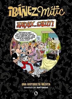 IBÁÑEZ MÍTIC 1 - HAIXIX... SALUT! | 9788402429858 | IBÁÑEZ, FRANCISCO | Llibreria Aqualata | Comprar llibres en català i castellà online | Comprar llibres Igualada