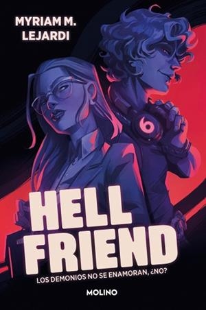 HELLFRIEND | 9788427234260 | LEJARDI, MYRIAM M. | Llibreria Aqualata | Comprar llibres en català i castellà online | Comprar llibres Igualada