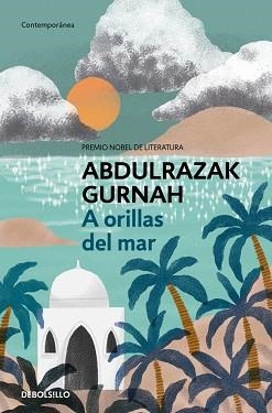 A ORILLAS DEL MAR | 9788466379892 | GURNAH, ABDULRAZAK | Llibreria Aqualata | Comprar libros en catalán y castellano online | Comprar libros Igualada