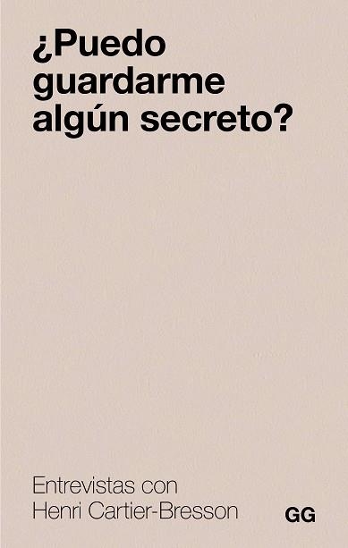 PUEDO GUARDARME ALGÚN SECRETO? | 9788425236129 | CARTIER-BRESSON, HENRI | Llibreria Aqualata | Comprar libros en catalán y castellano online | Comprar libros Igualada