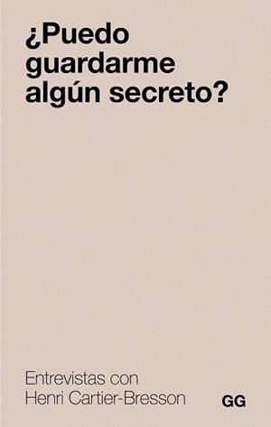 PUEDO GUARDARME ALGÚN SECRETO? | 9788425236129 | CARTIER-BRESSON, HENRI | Llibreria Aqualata | Comprar libros en catalán y castellano online | Comprar libros Igualada