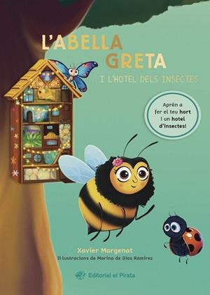 ABELLA GRETA I L'HOTEL DELS INSECTES, L' | 9788419912077 | MARGENAT, XAVIER | Llibreria Aqualata | Comprar llibres en català i castellà online | Comprar llibres Igualada