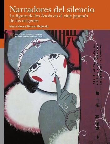 NARRADORES DEL SILENCIO. LA FIGURA DE LOS BENSHI EN EL CINE JAPONÉS DE LOS ORÍGENES | 9788413407098 | MORENO REDONDO, MARÍA NIEVES | Llibreria Aqualata | Comprar libros en catalán y castellano online | Comprar libros Igualada