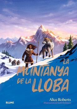 MUNTANYA DE LA LLOBA, LA | 9788410469808 | ROBERTS, ALICE | Llibreria Aqualata | Comprar llibres en català i castellà online | Comprar llibres Igualada