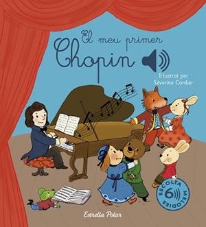 MEU PRIMER CHOPIN, EL | 9791387519834 | CORDIER, SÉVERINE | Llibreria Aqualata | Comprar libros en catalán y castellano online | Comprar libros Igualada