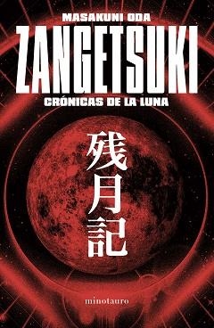 ZANGETSUKI. CRÓNICAS DE LA LUNA | 9788445019825 | ODA, MASAKUNI | Llibreria Aqualata | Comprar llibres en català i castellà online | Comprar llibres Igualada
