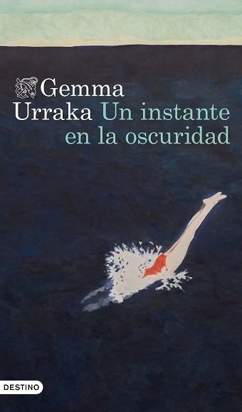 UN INSTANTE EN LA OSCURIDAD | 9788423368495 | URRAKA, GEMMA | Llibreria Aqualata | Comprar libros en catalán y castellano online | Comprar libros Igualada