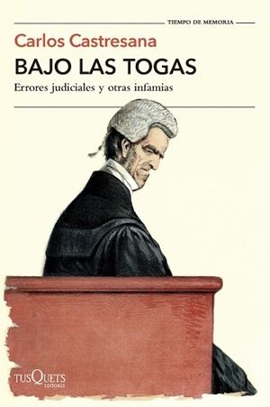 BAJO LAS TOGAS | 9788411076760 | CASTRESANA, CARLOS | Llibreria Aqualata | Comprar llibres en català i castellà online | Comprar llibres Igualada