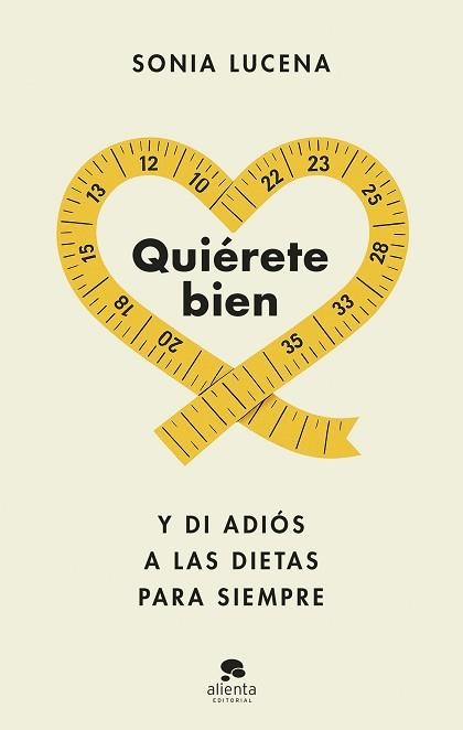QUIÉRETE BIEN | 9788413444604 | LUCENA, SONIA | Llibreria Aqualata | Comprar llibres en català i castellà online | Comprar llibres Igualada