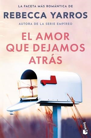 AMOR QUE DEJAMOS ATRÁS, EL | 9788408309314 | YARROS, REBECCA | Llibreria Aqualata | Comprar llibres en català i castellà online | Comprar llibres Igualada