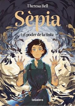 SÈPIA I EL PODER DE LA TINTA | 9788424676414 | BELL, THERESA | Llibreria Aqualata | Comprar llibres en català i castellà online | Comprar llibres Igualada
