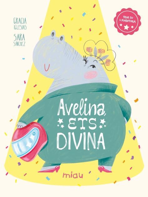 AVELINA, ETS DIVINA | 9788410208483 | IGLESIAS, GRACIA | Llibreria Aqualata | Comprar libros en catalán y castellano online | Comprar libros Igualada