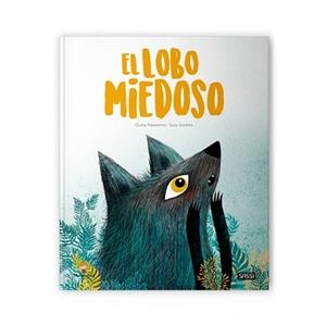 LOBO MIEDOSO, EL | 9788418127373 | PESAVENTO, G. / ZANELLA, S. | Llibreria Aqualata | Comprar llibres en català i castellà online | Comprar llibres Igualada