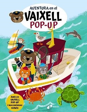 AVENTURA EN EL VAIXELL (POP-UP) | 9788413494753 | VARIOS AUTORES | Llibreria Aqualata | Comprar llibres en català i castellà online | Comprar llibres Igualada