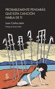 PROBABLEMENTE PENSARÁS QUE ESTA CANCIÓN HABLA DE TI | 9791387694005 | LEÓN, JUAN CARLOS | Llibreria Aqualata | Comprar llibres en català i castellà online | Comprar llibres Igualada