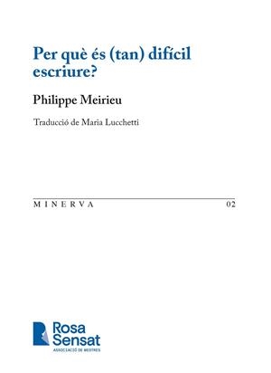 PER QUÈ ÉS (TAN) DIFÍCIL ESCRIURE? | 9791399004519 | MEIRIEU, PHILIPPE / LUCCHETTI, MARIA | Llibreria Aqualata | Comprar llibres en català i castellà online | Comprar llibres Igualada